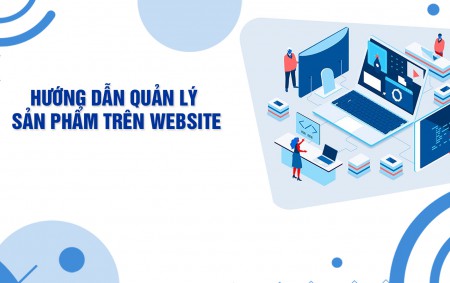 Hướng dẫn cập nhật danh mục sản phẩm trên website