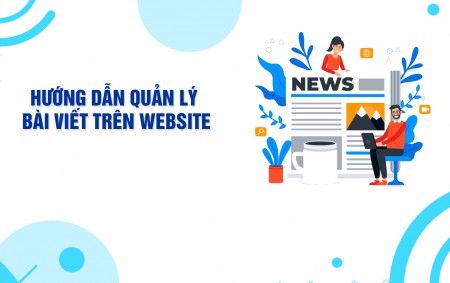 Hướng dẫn quản lý bài viết trên website